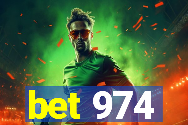 bet 974